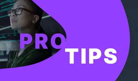 Woman viewing computer code alongside these words: Pro Tips.