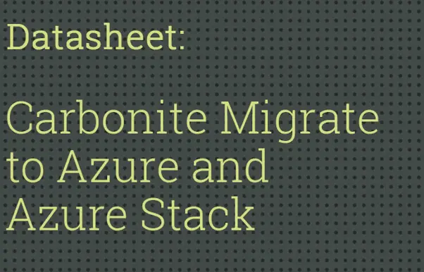 Carbonite Migrate to Azure datasheet