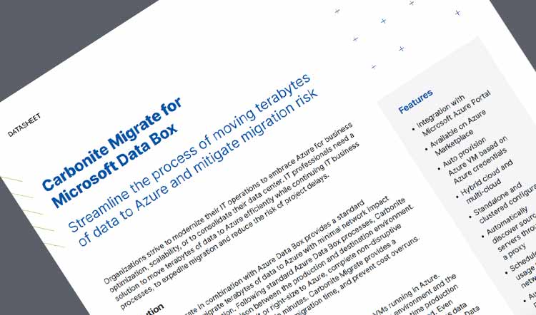 Carbonite Migrate for Microsoft Azure Data Box datasheet