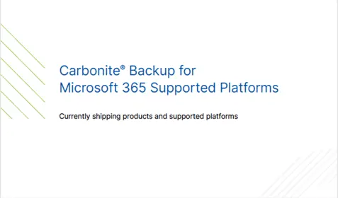 Carbonite Backup for Microsoft 365 supported platforms
