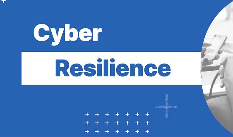 Cyber Resilience for Business