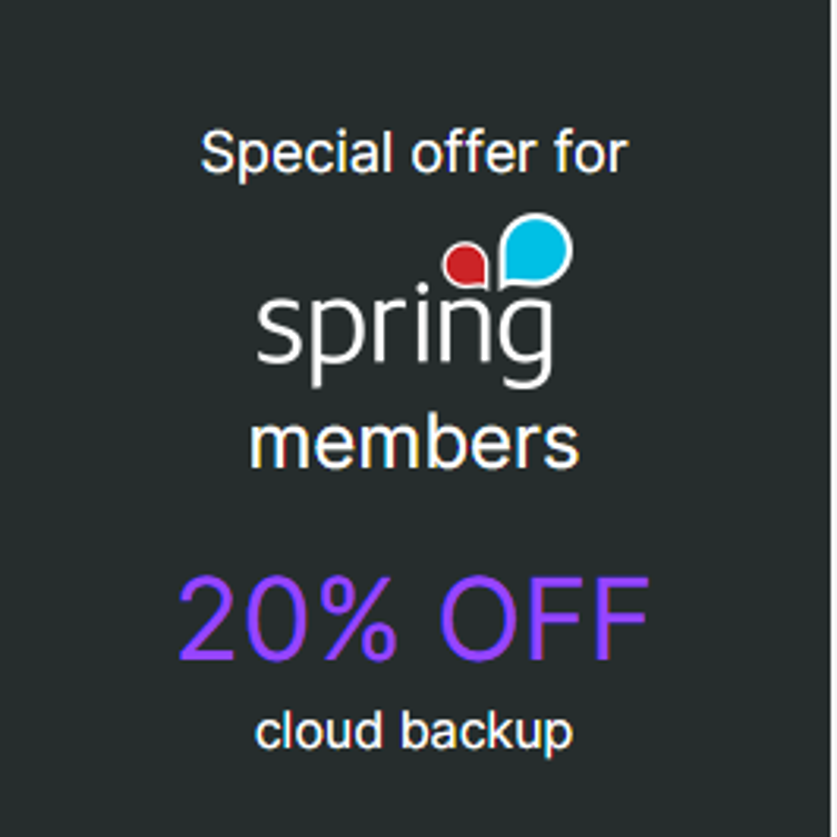 Special offer for spring members: 20% off cloud backup.